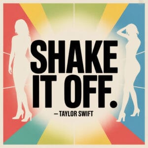 Taylor Swift song quote 2